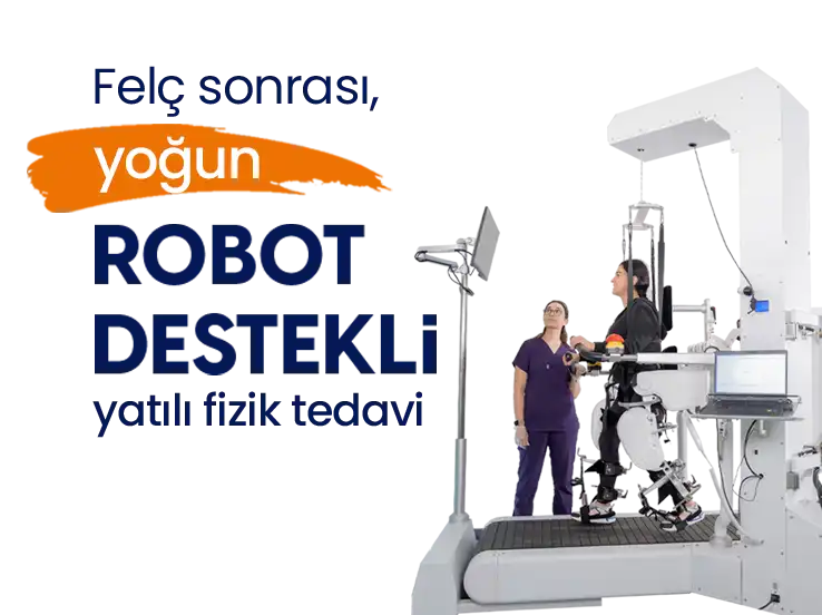 Robot Destekli Yatılı Fizik Tedavi