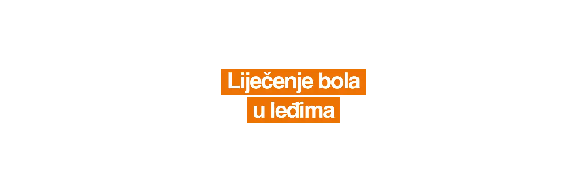 Šta je lečenje bola u donjem delu leđa